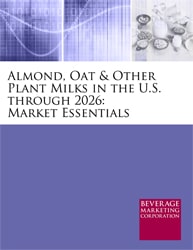 Almond, Oat and Other Plant Milks in the U.S. through 2026: Market Essentials